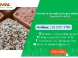 Chính sách thủ tục nhập khẩu phân bón về Việt Nam 