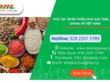 Thủ tục nhập khẩu phụ gia Thái, Hàn, China về Việt Nam 