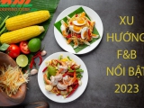 Xu hướng F&B nổi bật 2023