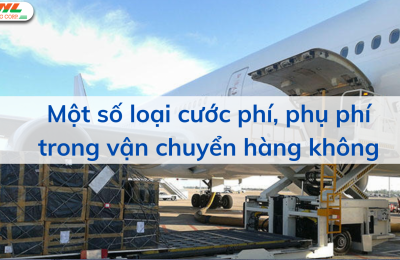 Một số loại cước phí, phụ phí trong vận chuyển hàng không  - Yếu tố ảnh hưởng đến giá cước 