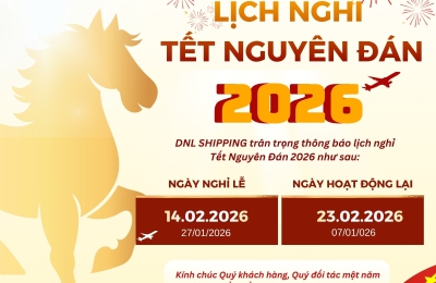 DNL SHIPPING THÔNG BÁO LỊCH NGHỈ TẾT NGUYÊN ĐÁN ẤT TỴ 2026