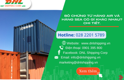 Bộ Chứng Từ Hàng Air Và Hàng Sea Có Gì Khác Nhau? Chi Tiết.