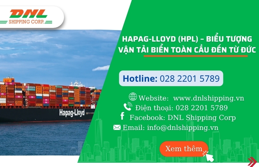 Hapag-Lloyd (HPL) – Biểu tượng vận tải biển toàn cầu đến từ Đức