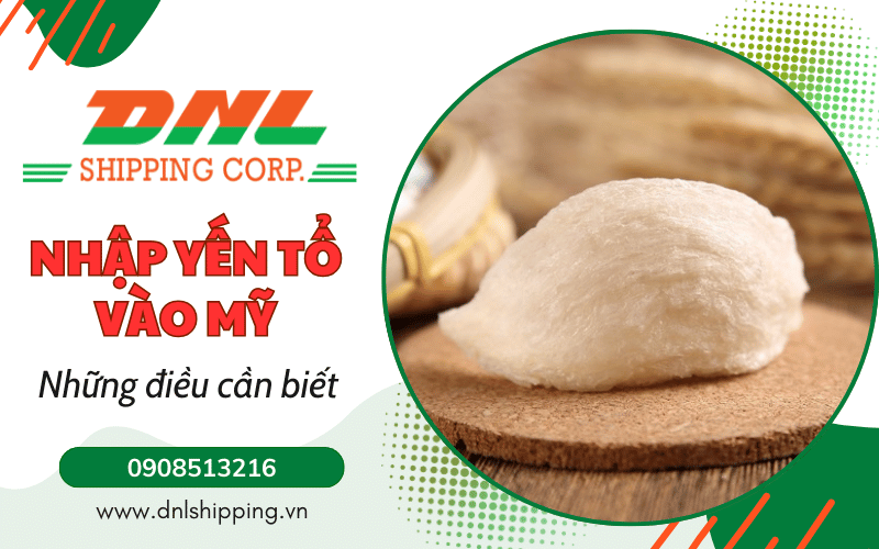 nhập yến tổ đi Mỹ